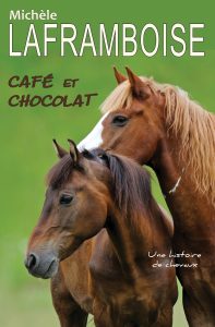 Couverture - Café et Chocolat, une histoire de chevaux
